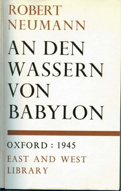 Robert Neumann: An den Wassern von Babylon