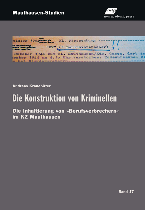 Andreas Kranebitter Die Konstruktion von Kriminellen 