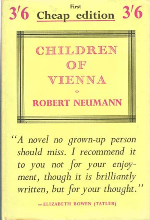 Robert Neumann: Children of Vienna