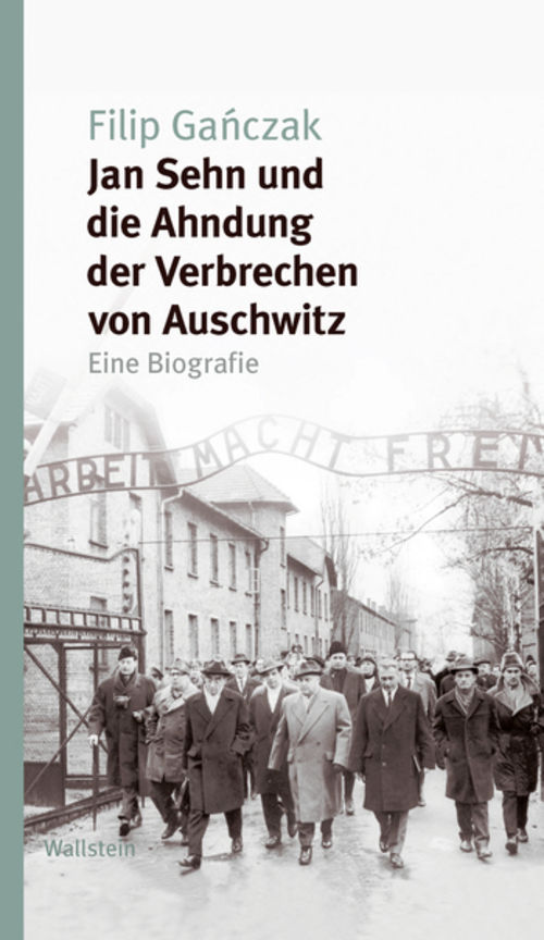 Buchcover Jan Sehn und die Ahndung der Verbrechen von Auschwitz 