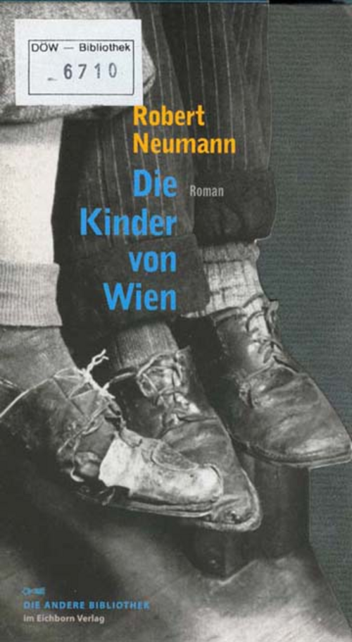 Robert Neumann: Die Kinder von Wien