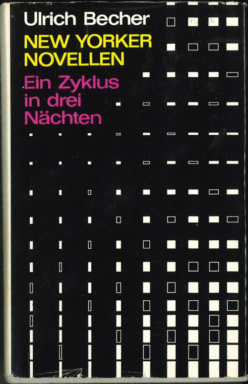 BECHER, Ulrich: New Yorker Novellen. ein Zyklus in drei Nächten (Buchcover)