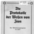 Hetzschrift Protokolle der Weisen von Zion